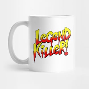 LegendKilller! (Words Only) Mug